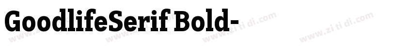 GoodlifeSerif Bold字体转换